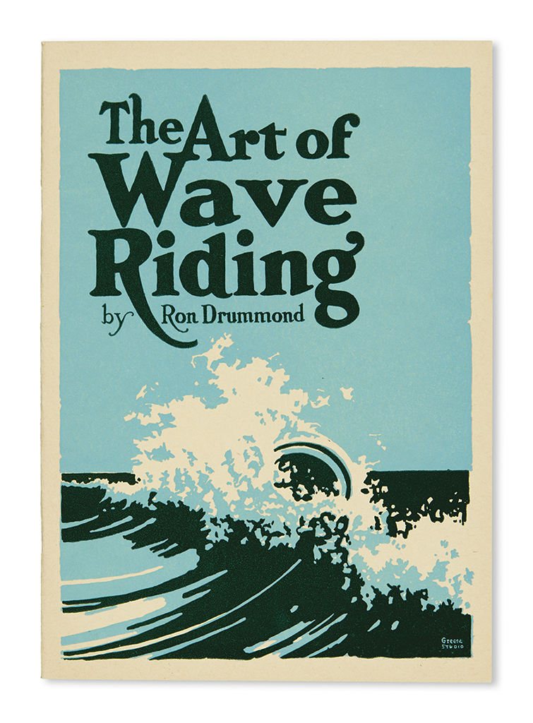(SPORTS--SURFING.) Drummond, Ron. The Art of Wave Riding.